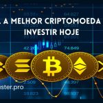 qual a melhor criptomoeda para investir hoje